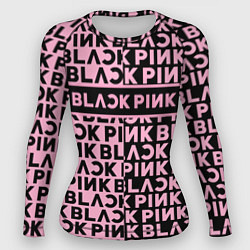 Рашгард женский Blackpink - pink text, цвет: 3D-принт