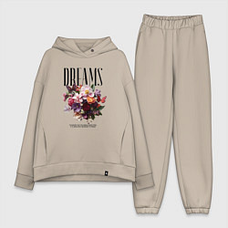 Женский костюм оверсайз Dreams flowers - надпись: мечтать, цвет: миндальный