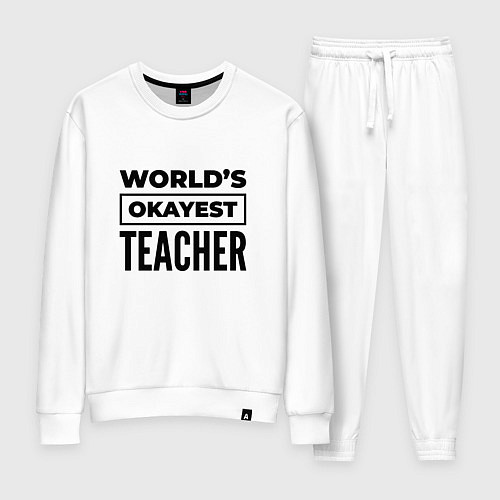 Женский костюм The worlds okayest teacher / Белый – фото 1