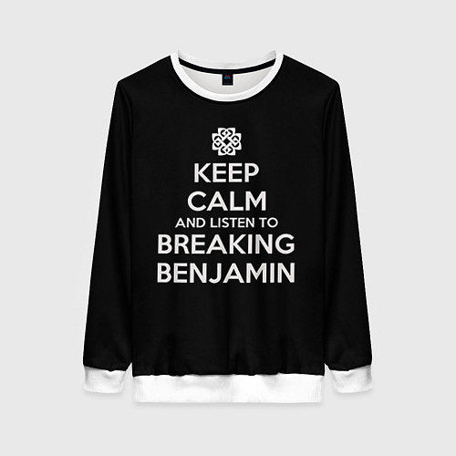 Женский свитшот Keep Calm & Breaking Benjamin / 3D-Белый – фото 1
