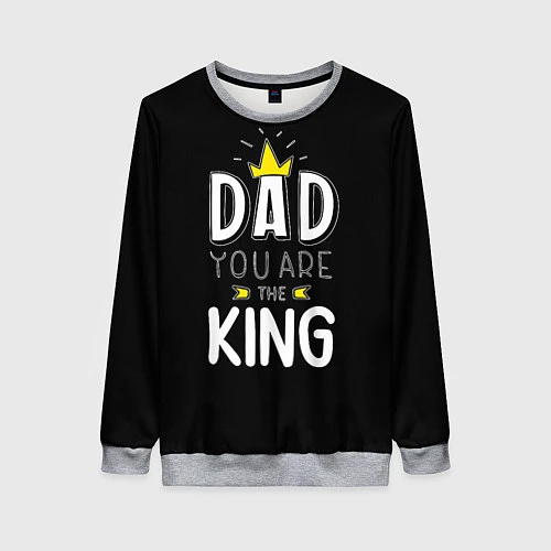 Женский свитшот Dad you are the King / 3D-Меланж – фото 1