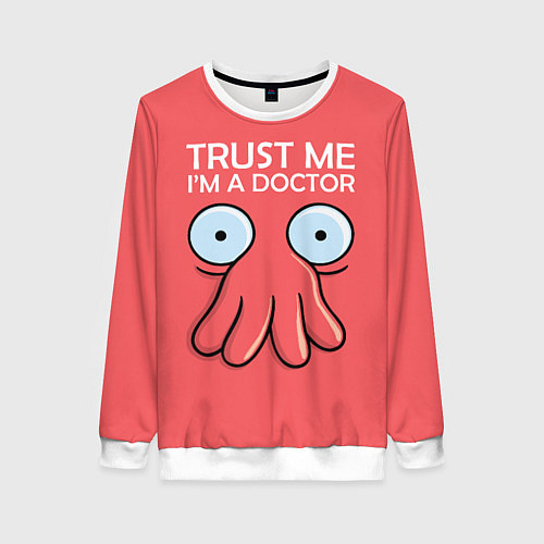Женский свитшот Trust Me I'm a Doctor / 3D-Белый – фото 1