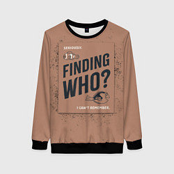 Женский свитшот Finding Who?