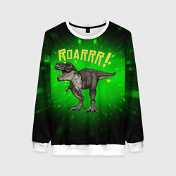 Женский свитшот Roarrr! Динозавр T-rex