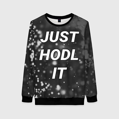 Женский свитшот CRYPTO - JUST HODL IT Частицы / 3D-Черный – фото 1