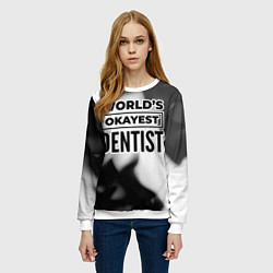 Свитшот женский Worlds okayest dentist - white, цвет: 3D-белый — фото 2