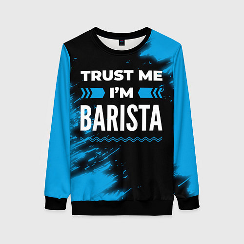 Женский свитшот Trust me Im barista dark / 3D-Черный – фото 1