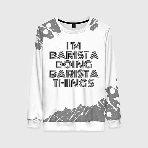 Женский свитшот Im barista doing barista things vintage / 3D-Белый – фото 1