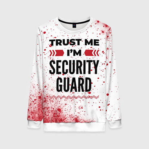 Женский свитшот Trust me Im security guard white / 3D-Белый – фото 1