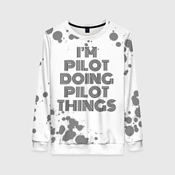 Свитшот женский I am doing pilot things, цвет: 3D-белый