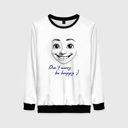 Женский свитшот Dont worry be happy / 3D-Черный – фото 1