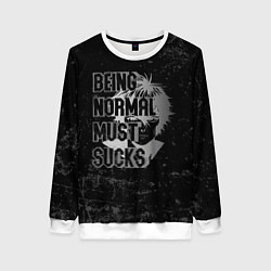 Свитшот женский Being normal must sucks, цвет: 3D-белый