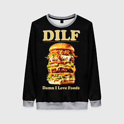 Женский свитшот DILF - damn I love foods
