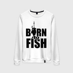 Свитшот хлопковый женский Born to fish, цвет: белый