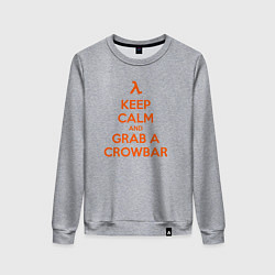 Свитшот хлопковый женский Keep Calm & Grab a Crowbar, цвет: меланж