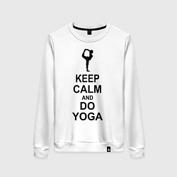 Свитшот хлопковый женский Keep Calm & Do Yoga, цвет: белый