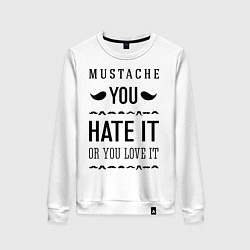 Свитшот хлопковый женский Mustache - hate or love, цвет: белый