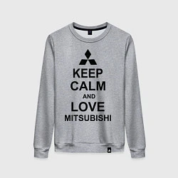 Свитшот хлопковый женский Keep Calm & Love Mitsubishi, цвет: меланж