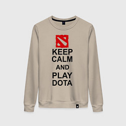 Женский свитшот Keep Calm & Play Dota