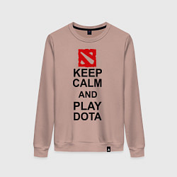 Женский свитшот Keep Calm & Play Dota