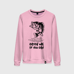 Женский свитшот Catch me if you can