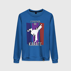 Свитшот хлопковый женский Id rather do karate, цвет: синий
