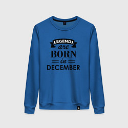 Женский свитшот Legends are born in december