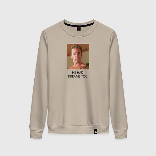 Женский свитшот He had dreams too / Миндальный – фото 1