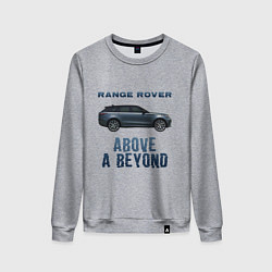 Свитшот хлопковый женский Range Rover Above a Beyond, цвет: меланж