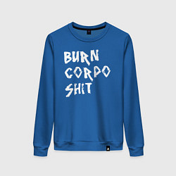 Женский свитшот BURN CORPO SHIT