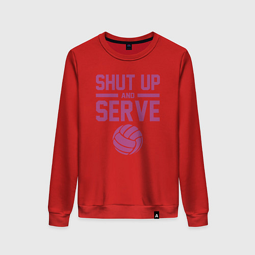 Женский свитшот Shut Up And Serve / Красный – фото 1