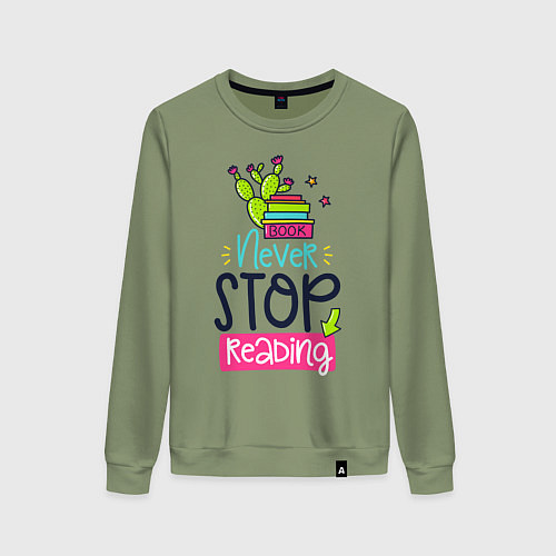 Женский свитшот Надпись Читайте постоянно / Авокадо – фото 1