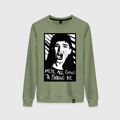 Женский свитшот We Are All Going to Die / Авокадо – фото 1