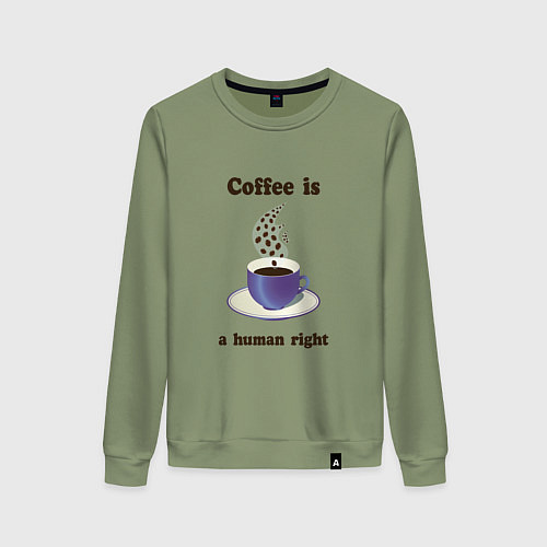 Женский свитшот Кофе это выбор человека / Авокадо – фото 1