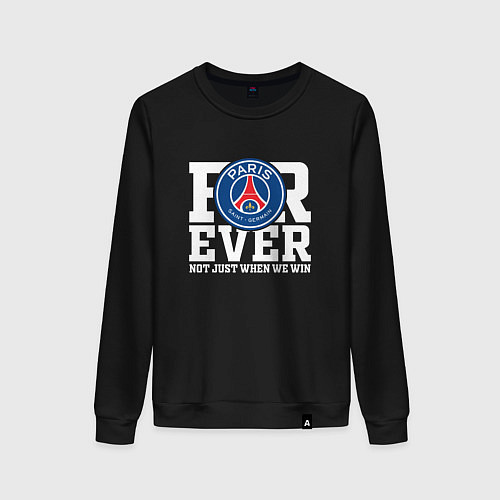 Женский свитшот PSG FOREVER NOT JUST WHEN WE WIN ПСЖ / Черный – фото 1