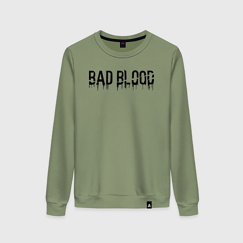 Женский свитшот Bad blood dying light / Авокадо – фото 1
