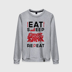 Женский свитшот Надпись: Eat Sleep Friday Night Funkin Repeat