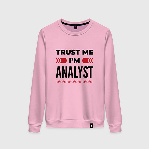 Женский свитшот Trust me - Im analyst / Светло-розовый – фото 1