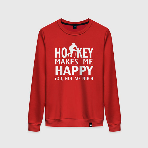 Женский свитшот Хоккей делает меня счастливым - ты не очень / Красный – фото 1