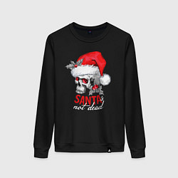 Свитшот хлопковый женский Santa is not dead, цвет: черный