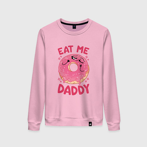 Женский свитшот Eat me daddy / Светло-розовый – фото 1