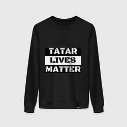 Женский свитшот Tatar lives matter