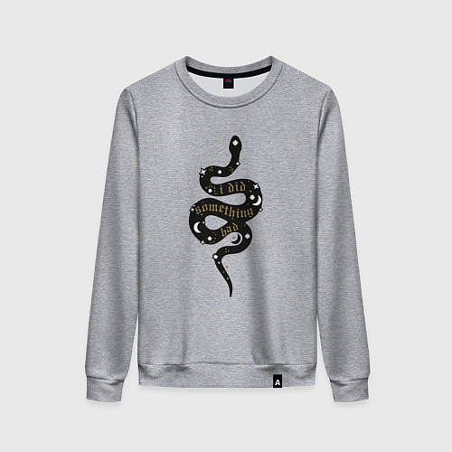 Женский свитшот Taylor Swift: I did something bad / Меланж – фото 1