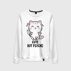 Женский свитшот Cute but psycho - cat