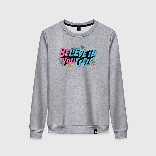Женский свитшот Всегда верь в себя / Меланж – фото 1