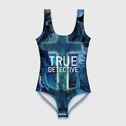 Купальник-боди 3D женский True Detective: Religion, цвет: 3D-принт
