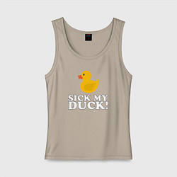 Майка женская хлопок Sick my duck!, цвет: миндальный