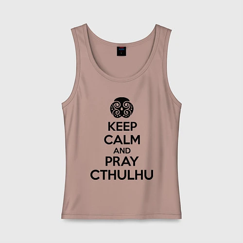 Женская майка Keep Calm & Pray Cthulhu / Пыльно-розовый – фото 1