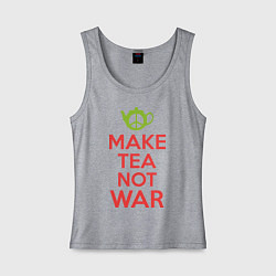 Майка женская хлопок Make tea not war, цвет: меланж