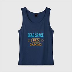 Майка женская хлопок Dead Space PRO Gaming, цвет: тёмно-синий